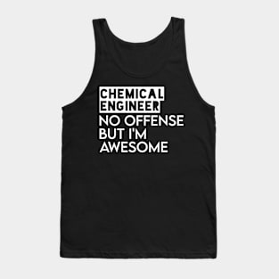 funny chemical engineer Tank Top